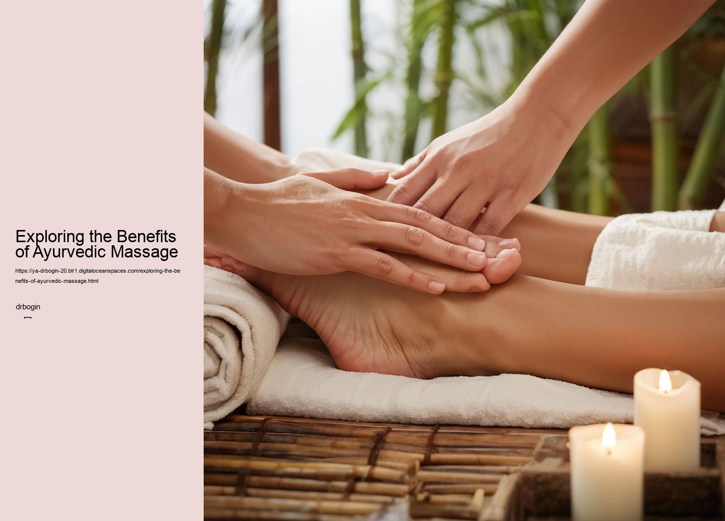 Exploring the Benefits of Ayurvedic Massage