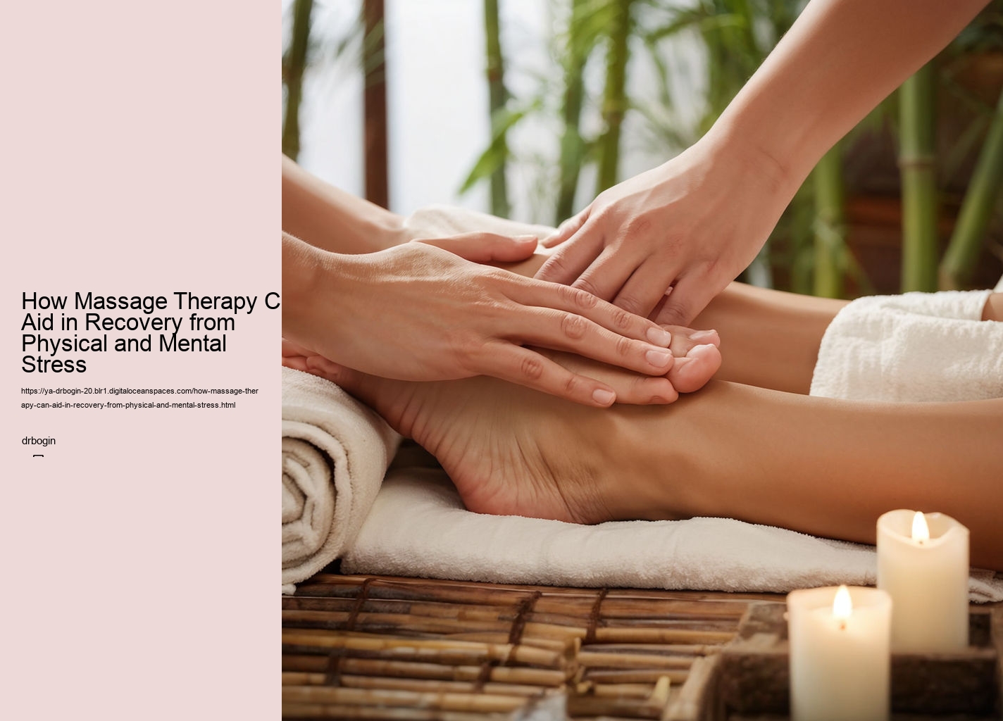 How Massage Therapy Can Aid in Recovery from Physical and Mental Stress