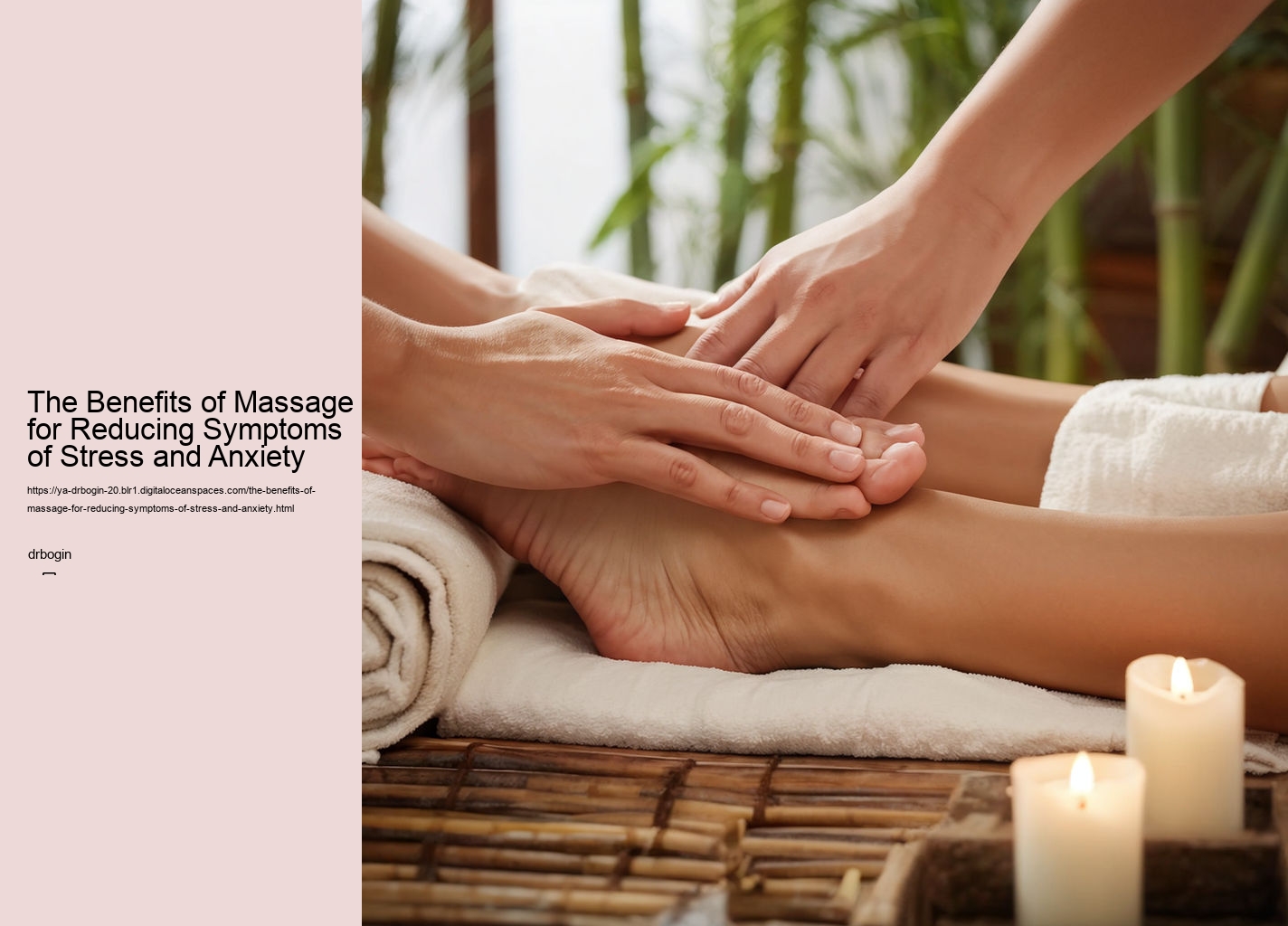 The Benefits of Massage for Reducing Symptoms of Stress and Anxiety